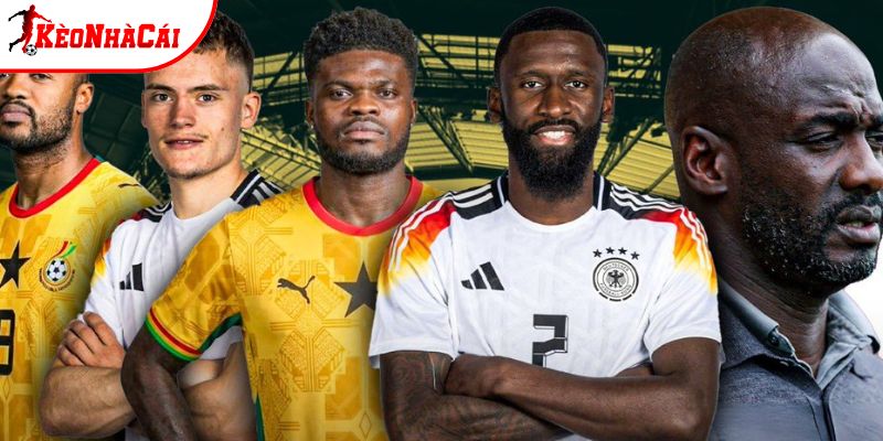 Đức vs Ghana tự tin đối đầu Đức vs Ghana tự tin đối đầu